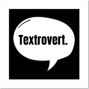 Textrovert Text-Based Speech Bubble Posters and Art